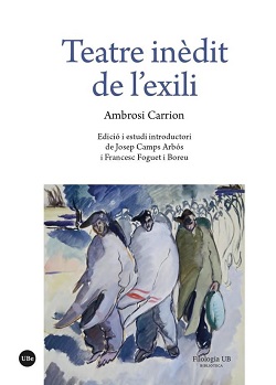 Teatre inèdit de l'exili