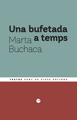 Una bufetada a temps